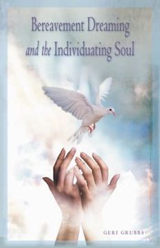 portada Bereavement Dreaming and the Individuating Soul (en Inglés)