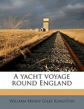 portada a yacht voyage round england (en Inglés)