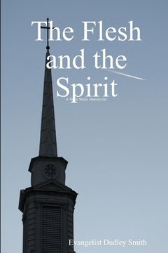 portada The Flesh and the Spirit (in English)
