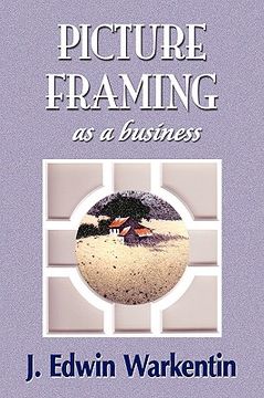 portada picture framing as a business (en Inglés)