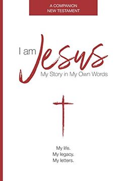 portada I am Jesus: My Story in my own Words 