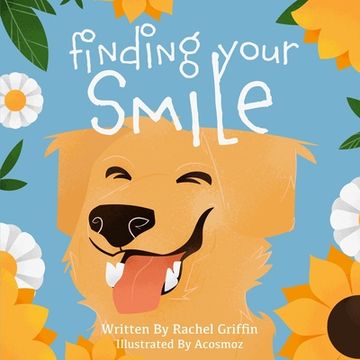 Finding Your Smile (en Inglés)