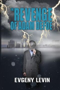 portada The Revenge of Adam Defoe (en Inglés)