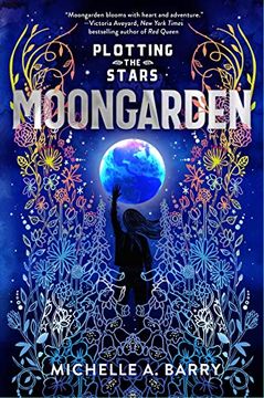 portada Plotting the Stars 1: Moongarden (en Inglés)