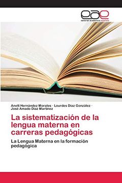 portada La Sistematización de la Lengua Materna en Carreras Pedagógicas