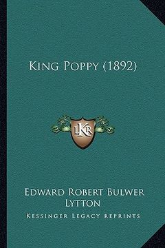 portada king poppy (1892) (en Inglés)