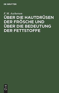 portada Über die Hautdrüsen der Frösche und Über die Bedeutung der Fettstoffe (in German)