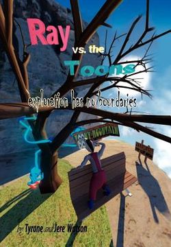 portada ray vs. the toons: exploration has no boundaries (en Inglés)