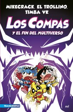 portada Compas 10. Los Compas y el fin del Multiverso (in Spanish)