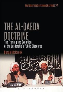 portada The Al-Qaeda Doctrine: The Framing and Evolution of the Leadership's Public Discourse (en Inglés)