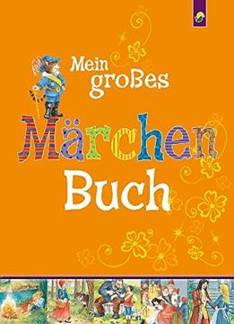 portada Mein Großes Märchenbuch. Ab 4 Jahren (in German)