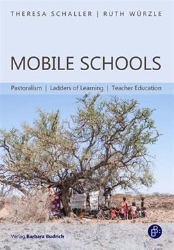 portada Mobile Schools: Pastoralism, Ladders of Learning, Teacher Education (en Inglés)