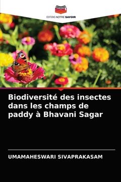 portada Biodiversité des insectes dans les champs de paddy à Bhavani Sagar (en Francés)
