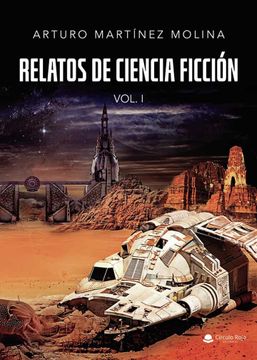 portada Relatos de Ciencia Ficcion (Vol. I) (in Spanish)
