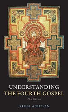 portada Understanding the Fourth Gospel (in English)