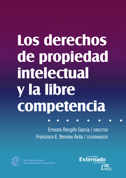 portada DERECHOS DE PROPIEDAD INTELECTUAL Y LA LIBRE COMPETENCIA, LOS