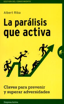 portada La Paralisis que Activa (in Spanish)