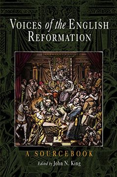 portada Voices of the English Reformation: A Sourc (en Inglés)