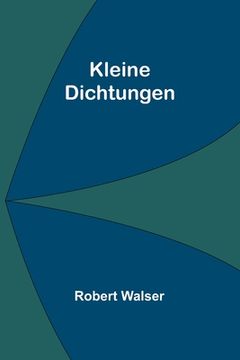 portada Kleine Dichtungen (en Alemán)
