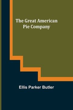 portada The Great American Pie Company (in English)