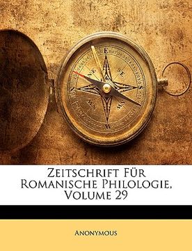 portada zeitschrift fur romanische philologie, volume 29