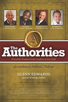 portada The Authorities - Glenn Edwards: Powerful Wisdom From Leaders in the Field (in English)