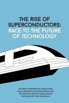 portada The Rise Of Superconductors: Race To The Future Of Technology (en Inglés)