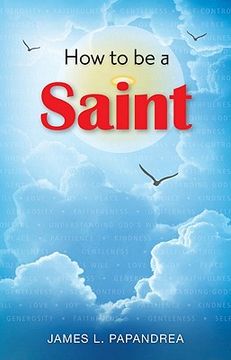 portada how to be a saint