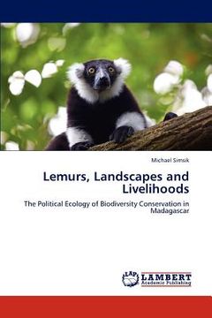 portada lemurs, landscapes and livelihoods (en Inglés)