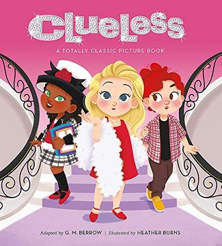 portada Clueless: A Totally Classic Picture Book (in English)