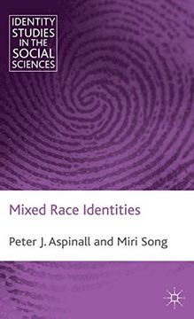 portada Mixed Race Identities (Identity Studies in the Social Sciences) (en Inglés)