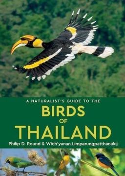 portada A Naturalist's Guide To The Birds Of Thailand (en Inglés)