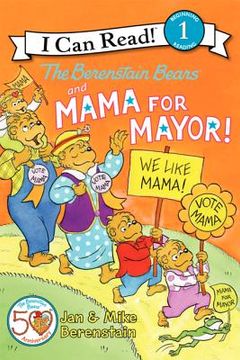 portada the berenstain bears and mama for mayor!