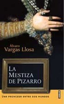 La Mestiza de Pizarro