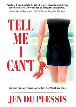portada Tell Me I Can't (en Inglés)