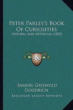 portada peter parley's book of curiosities: natural and artificial (1832)