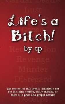portada Life's A Bitch!: Volume 1