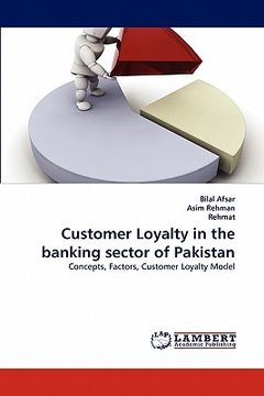 portada customer loyalty in the banking sector of pakistan (en Inglés)
