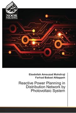 portada Reactive Power Planning in Distribution Network by Photovoltaic System (en Inglés)