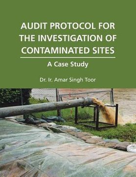 portada Audit Protocol for the Investigation of Contaminated Sites: A Case Study