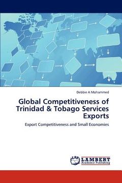 portada global competitiveness of trinidad & tobago services exports (en Inglés)