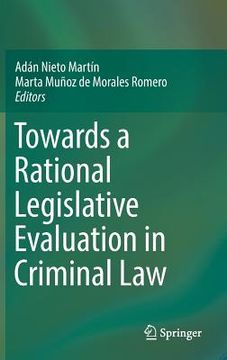 portada Towards a Rational Legislative Evaluation in Criminal Law (in English)
