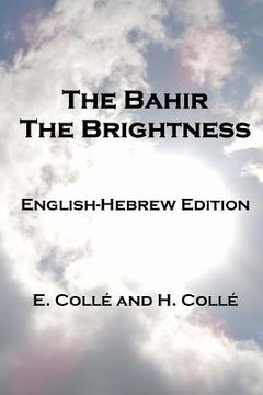 portada The Bahir The Brightness: English-Hebrew Edition (in English)