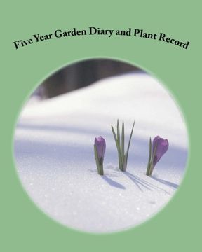 portada Five Year Garden Diary and Plant Record