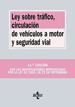 portada Ley Sobre Tráfico, Circulación De Vehículos A Motor Y Seguridad Vial (Derecho - Biblioteca De Textos Legales)