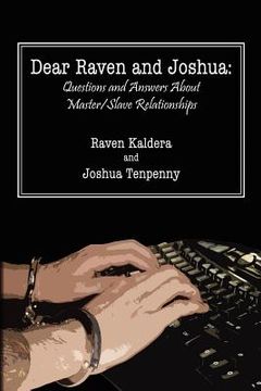 portada dear raven and joshua: questions and answers about master/slave relationships (in English)