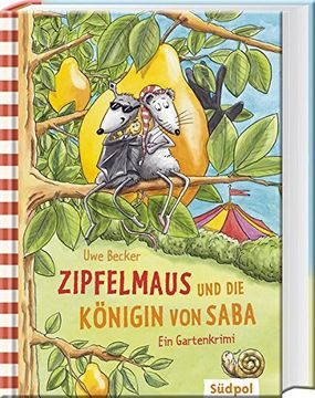 portada Zipfelmaus und die Königin von Saba - ein Gartenkrimi (en Alemán)