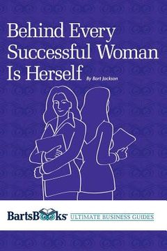 portada behind every successful woman is herself (en Inglés)