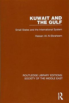 portada Kuwait and the Gulf: Small States and the International System (en Inglés)