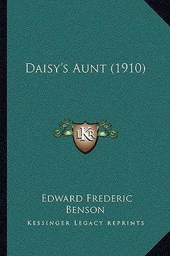 portada daisy's aunt (1910) (in English)